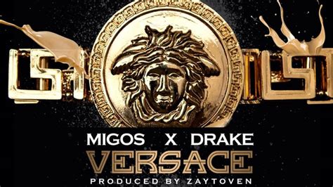 migos versace lyrics drake|Migos Versace feat drake lyrics.